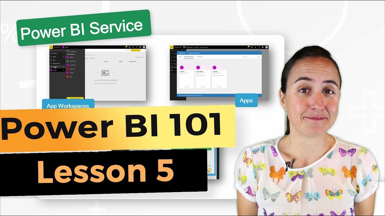 Lesson 5: Intro To Power BI Service - Power BI 101